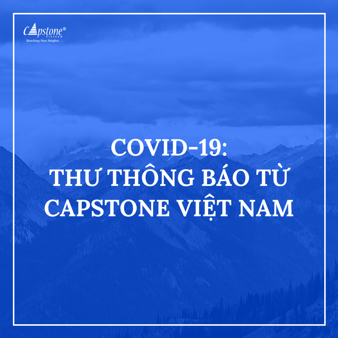 Covid-19 Thư Thông Báo Từ Capstone Việt Nam